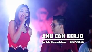 Download Lagu Nella Kharisma Ft Prabu Aku Cah Kerjo... MP3 Gratis