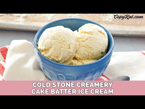 Cold Stone Creamery Cake Batter Ice Cream Cold Stone Creamery Cake Batter Ice Cream