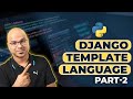 #6 Django tutorials | Django Template Language - part 2
