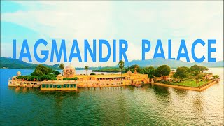 Udaipur | Jagmandir Island Palace Udaipur | City Palace Udaipur | Places To Visit In Udaipur