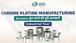 How to Start Chrome Plating Manufacturing Business | Industry Business Plan