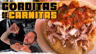 LAS GORDITAS de CARNITAS con CHICHARRÓN EXTREMADAMENTE DELICIOSAS