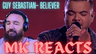 MK REACT’S to Guy Sebastian- Believer (Live on The Voice) 😍🤯