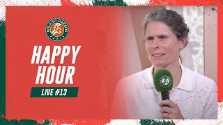 Happy Hour #13 | Roland-Garros 2023