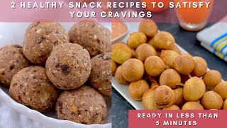 Scintillating Snack Recipes To Satisfy Your Cravings - Ready In 5 Minutes - Zeelicious Foods