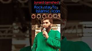Rockstar To Islamic Icon #shorts #viral #junaidjamshed