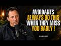 What Avoidants Secretly Do at Night When They Miss You | Chase Hughes | Avoidant Psychology