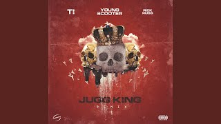 Jugg King (Remix)