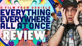 Everything Everywhere All At Once - Review!