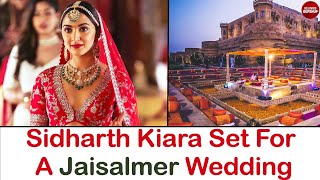 Sidharth Kiara Set For A Jaisalmer Wedding | Sidharth Malhotra | Kiara Advani @bollywoodgupshup6191