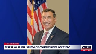 Warrant issued for the arrest of Collier County Commissioner Rick LoCastro