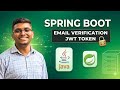 Spring Boot Jwt Token Authentication : User Email Verification in Spring Boot ( In 20 Mins )