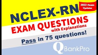 NCLEX RN Practice Exam - Questions Set 1 WITH RATIONALES | QBankPro | Great👌 for HESI EXIT