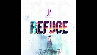 Purpose (Purple C) - Refuge (Official Audio)