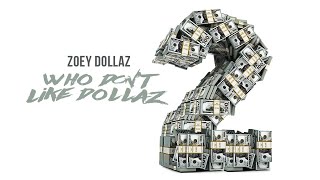 Zoey Dollaz - Switch It Up (Audio) ft. Ricky Remedy