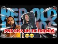 PARTYNEXTDOOR  DISS 2 HIS GF FRIENDS - Her Old Friends (REACTION)