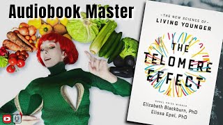 The Telomere Effect Best Audiobook Summary by Elizabeth Blackburn & Elissa Epel