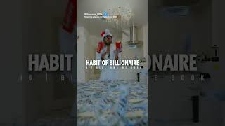 Habit Of Billionaire..#shorts #billionaire#attitude#billionairelifestyle#viral#status#motivation