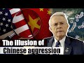 The Illusion of Chinese Aggression Created by the Deep State & Military-Industrial Complex