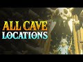 Zelda: Tears of the Kingdom - All Cave Locations