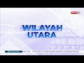 16 JULAI 2023 - BERITA WILAYAH - WILAYAH UTARA