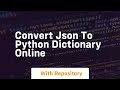 convert json to python dictionary online