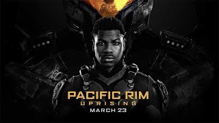 Pacific Rim Uprising Movie Trailer