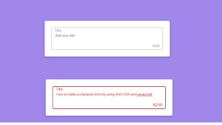 How to Make a Character Limit by html CSS and Javascript | Source code