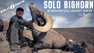 SOLO Bowhunting Desert Bighorn Sheep with Tim Burnett