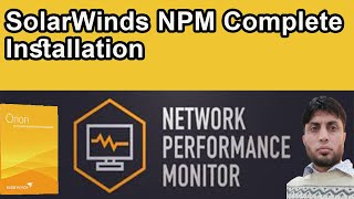 SolarWinds NPM Complete Installation | Network Performance Monitor