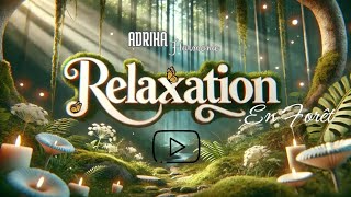 Relaxation Immersive en Forêt - Promenade et Méditation Guidée 🎙️🎧