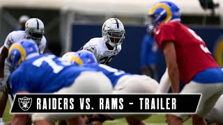 Players Gotta Make Plays To Make Final 53 | Raiders vs. Rams | Trailer | Preseason Week 2 | Raiders