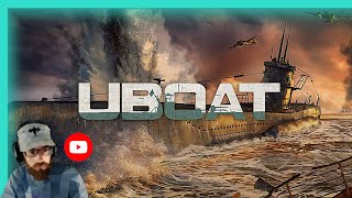 UBOAT - Update 2025.1 - 7 Hour Playthrough!