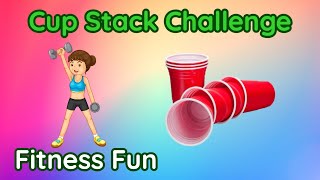 Cup Stack Challenge - At Home Physical Education - Family Fun Exercise - Fitness - Brain Break