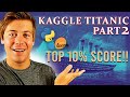 Beginner Data Science Portfolio Project Walkthrough (Kaggle Titanic Part 2)