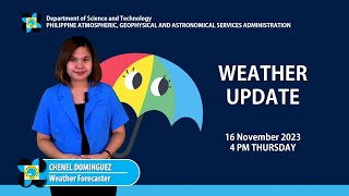 Public Weather Forecast issued at 4PM | 16 November 2023