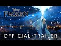 Frozen Live-Action | Official Trailer