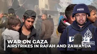 Rafah and Zawayda: Israeli airstrikes kill innocent civilians, including women and children.