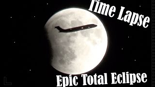 A Total Lunar Eclipse Sept. 27, 2015 time lapse!