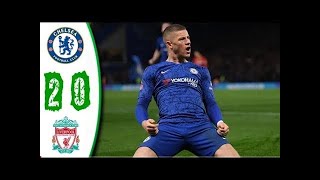 Chelsea vs Liverpool 2-0 All Goals 03/03/2020