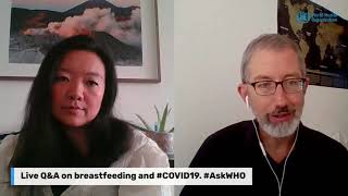 #COVID19 LIVE Q\u0026A about breastfeeding with Laurence Grummer -Strawn - #AskWHO of 4 August 2020