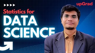 Statistics for Data Science for Beginners | Statistics Tutorial | upGrad