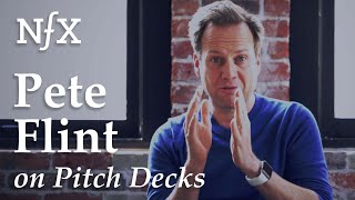 The Common Thread That all Great Pitch Decks Have, featuring Pete Flint at NFX