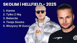 SKOLIM i HELLFIELD składanka 2025 | Najpopularniejsze Polskie Piosenki 2025 #składanka #skolim