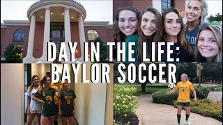 DAY IN THE LIFE | D1 STUDENT-ATHLETE | BAYLOR SOCCER