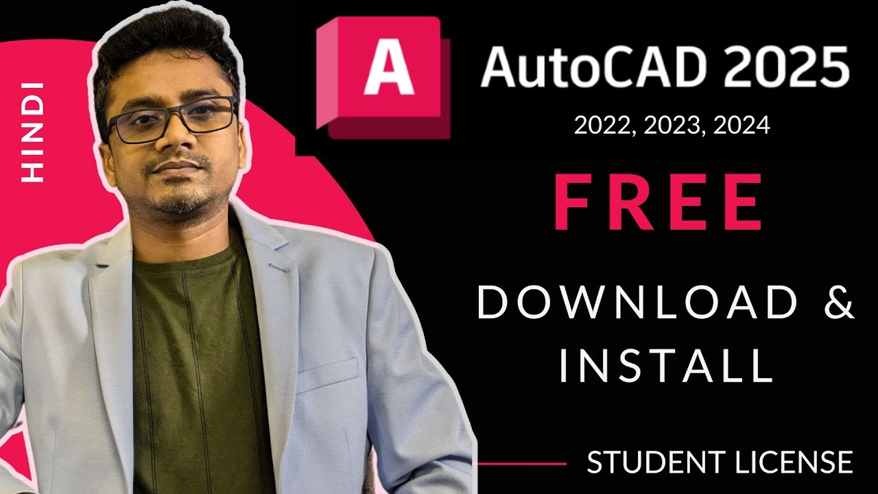 Free Autocad 2025 Download And Install Student License Hindi 2025 Eroppa