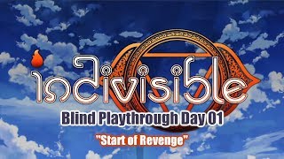 「 Indivisible PS4 」 Playthrough ~ Day 01  \