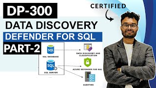 DP-300 Azure Database Administrator : Data Discovery & Classification with Defender for SQL : Part-2