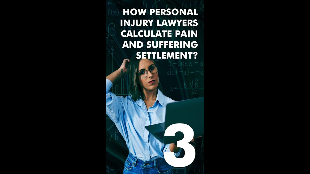 How Personal Injury Lawyers Calculate Pain And Suffering Settlement ...