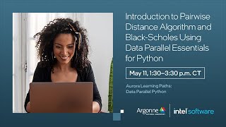 Module 2: Intro to Pairwise Distance Algorithm Using Data Parallel Essentials for Python
